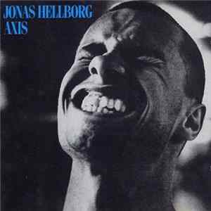 Jonas Hellborg - Axis mp3