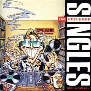 Dr. Feelgood - Singles The U.A. Years+ mp3