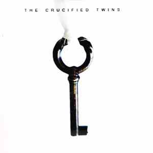 The Crucified Twins - Beside The River E.P. mp3