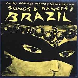 Unknown Artist - Songs And Dances Of Brazil mp3