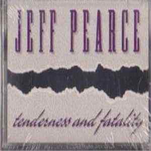 Jeff Pearce - Tenderness And Fatality mp3