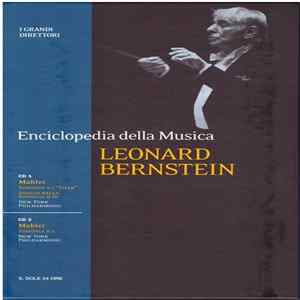 Gustav Mahler, Leonard Bernstein, The New York Philharmonic Orchestra - I Grandi Direttori: Leonard Bernstein mp3