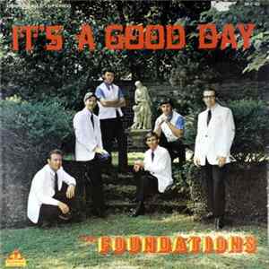 The Foundations - It's A Good Day mp3