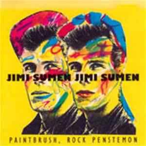 Jimi Sumen - Paintbrush, Rock Penstemon mp3