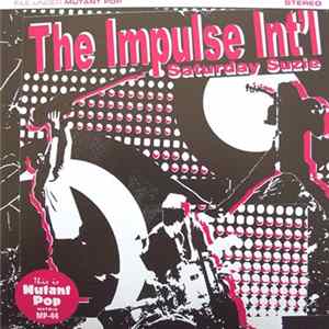 The Impulse Int'l - Saturday Suzie mp3