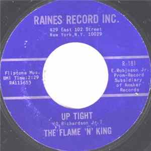 The Flame 'N' King - Up Tight / I Got Nobody mp3