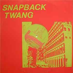 Twang - Snapback mp3