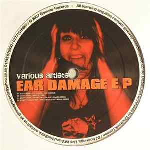 Various - Ear Damage E P mp3