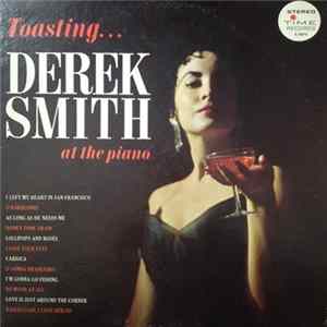 Derek Smith - Toasting Derek Smith mp3