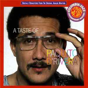 Paquito D'Rivera - A Taste Of mp3