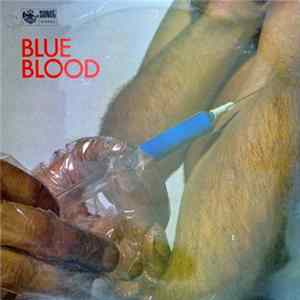 Blue Blood - Blue Blood mp3