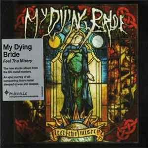 My Dying Bride - Feel The Misery mp3
