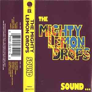The Mighty Lemon Drops - Sound mp3