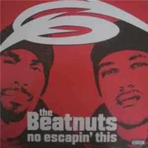 The Beatnuts - No Escapin´ This mp3