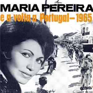 Maria Pereira - Maria Pereira e a Volta a Portugal-1965 mp3