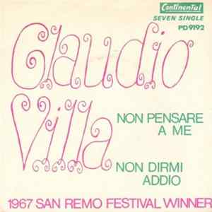 Claudio Villa - Non Pensare A Me / Non Dirmi Addio mp3