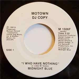 Midnight Blue - I Who Have Nothing mp3