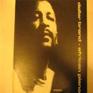 Dollar Brand - African Piano mp3
