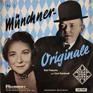 Karl Valentin Und Liesl Karlstadt - Münchner Originale Nr. 3 mp3