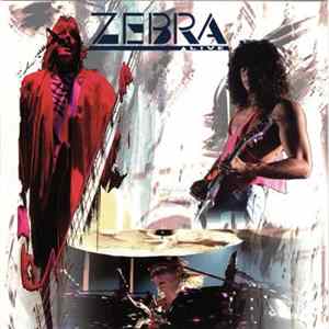 Zebra - Zebra Live mp3