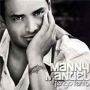 Manny Manuel - Tengo Tanto mp3