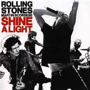 Rolling Stones - Martin Scorsese - Shine A Light mp3