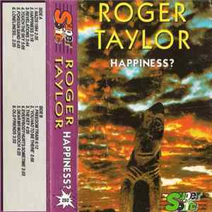 Roger Taylor - Happiness ? mp3