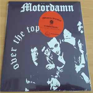 Motördamn - Over The Top mp3