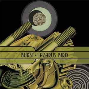 Burst - Lazarus Bird mp3