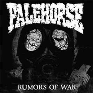 Palehorse - Rumors Of War mp3