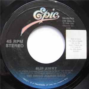 The Gregg Allman Band - Slip Away mp3
