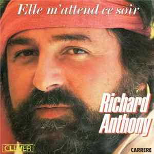 Richard Anthony - Elle M'attend Ce Soir mp3