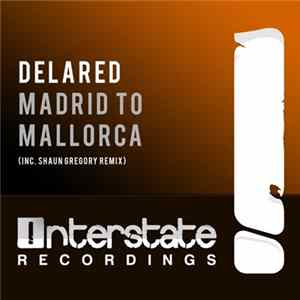 Delared - Madrid To Mallorca mp3