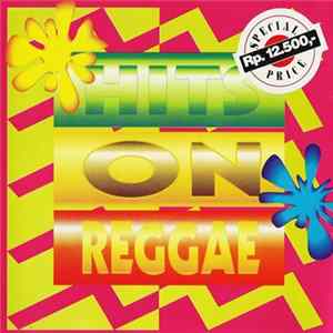 Unknown Artist - Hits On Reggae mp3
