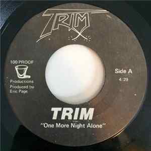 Trim - One More Night Alone / My Love mp3