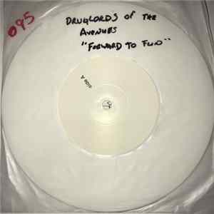 The Druglords Of The Avenues - Forward To Fun / MacGowan's Seeth mp3