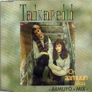 Taikapeili - On Aamuun Aikaa mp3