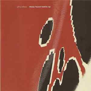 Phluidbox - These Found Habits EP mp3