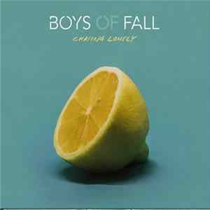 Boys Of Fall - Chasing Lonely mp3
