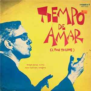 Angel Pérez And The New Horizon Singers - Tiempo De Amar (A Time To Love) mp3