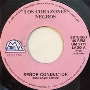 Los Corazones Negros - Señor Conductor / No Podemos Amarnos mp3