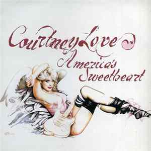 Courtney Love - America's Sweetheart mp3