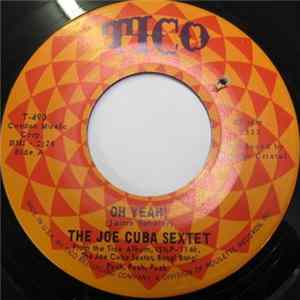 The Joe Cuba Sextet - Oh Yeah! / Sock It To Me mp3