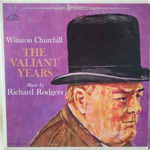 Richard Rodgers - Winston Churchill: The Valiant Years mp3