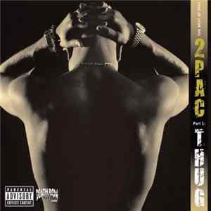 2Pac - The Best Of 2Pac - Part 1: Thug mp3