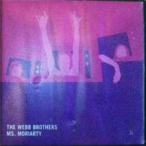 The Webb Brothers - Ms. Moriarty mp3