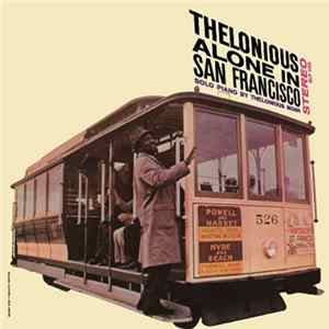 Thelonious Monk - Thelonious Alone In San Francisco mp3