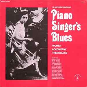 Various - Piano Singer's Blues - Women Accompany Themselves mp3