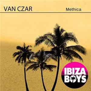 Van Czar - Methica mp3