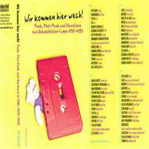 Various - Wir Kommen Hier Wech! - Punk, Post-Punk Und Hardcore Aus Ostwestfalen-Lippe 1979-1990 mp3
